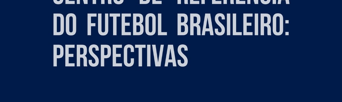 centro de referencia do futebol brasileiro