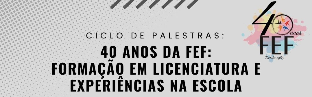 40 anos na fef