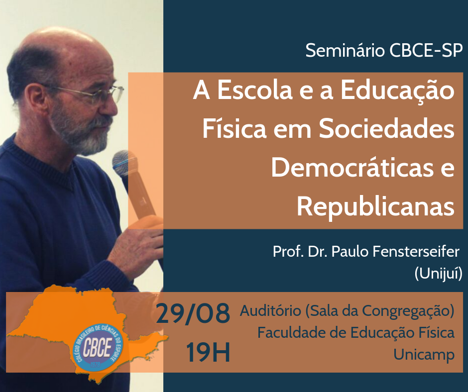 Palestra: "A Escola e a Educação Física em Sociedades Democráticas e Republicanas"